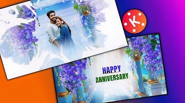 Anniversary Video Editing in Very Easy Way | Kinemaster Video Editing 