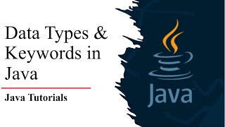 Data types in Java | Keywords in Java | data types in java with example | java tutorial | int float