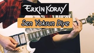 Erkin Koray - Sen Yoksun Diye Cover Resimi