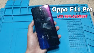 Oppo F11 Pro LCD Replacement  | Javier&#39;s DIY