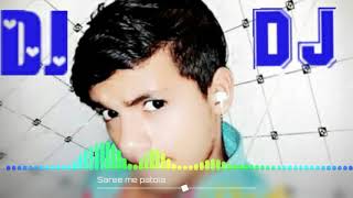 Saree me patola Dj Avinash Bhardwaj lalganj Azmgarh