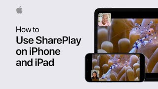 How to use SharePlay on iPhone or iPad | Apple Support