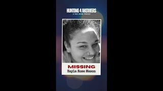 In July 2019, 23-year-old Kayla Rose Mason disappeared from Toledo, Ohio.