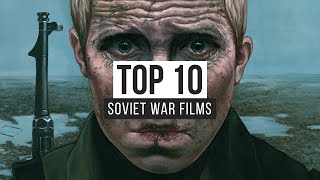 Top 10 Soviet War Films