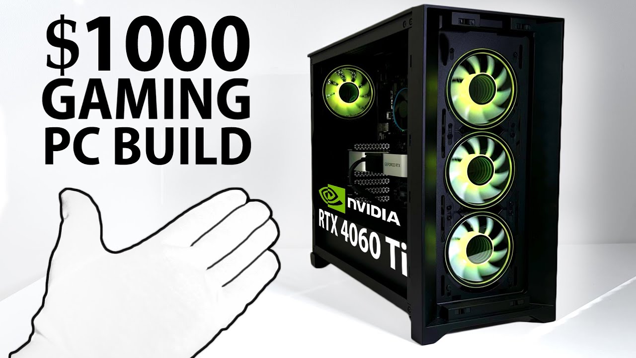 Building A $1000 Budget Gaming Pc (2023) - Youtube