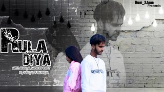 Rula Diya ||new video song ||akash_ak || sakshi ksp Rajput || mr_gaurav_ak || Gaurav Panchal ||