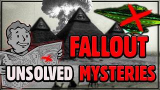 Fallout s Greatest Unsolved Mysteries