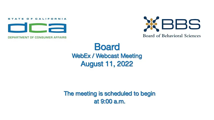 Board of Behavioral Sciences Meeting -- August 11,...