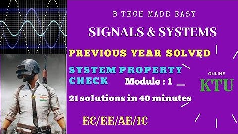 System Properties check (sure topic)/Signals & Systems Module 1/prev year qust solutions