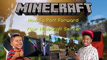 How To Port Forward Your Minecraft Server | MC Server Tutorial #2