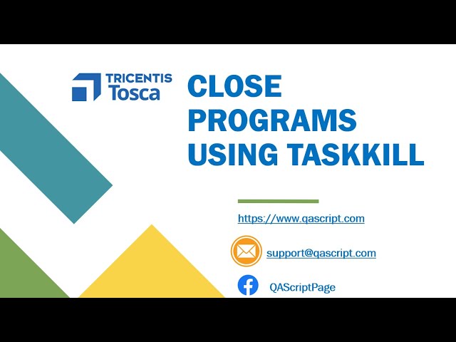 Tosca Tutorial | Lesson 15 - Close Programs | Taskkill | TBox Start Program Module | class=