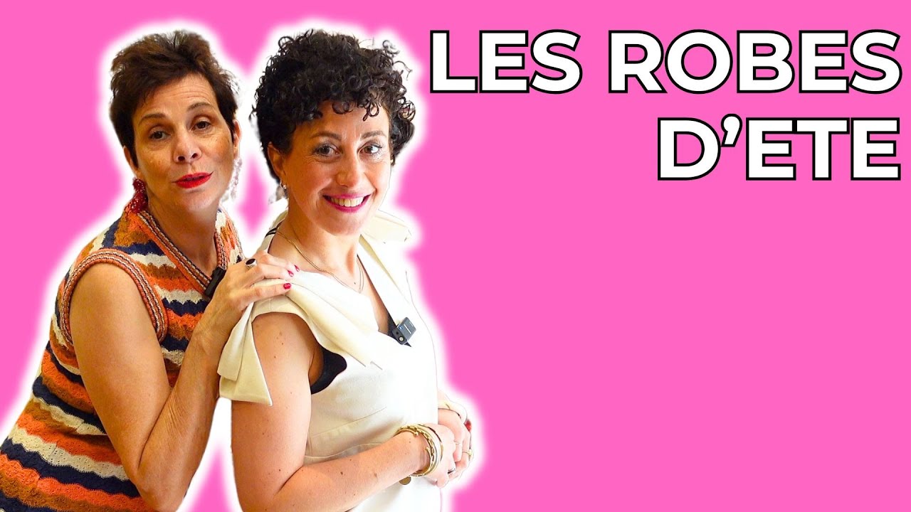 Comment choisir la robe parfaite pour l'été ?