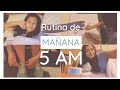 RUTINA de la mañana 5 A.M. | Regreso a CLASES