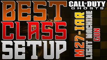 COD Ghosts: BEST LIGHT MACHINE GUN CLASS SETUP! - M27-IAR BEST CLASS SETUP! (Best LMG Class Setup)