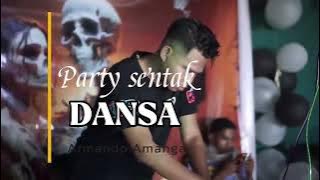 Party Sentak _ DANSA _ REMIX _ ARMANDO AMANGA _ 2025