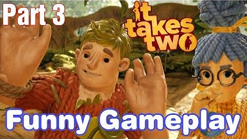 It Takes Two - Part 3 - SQUIRRELS AND WASPS (Full Playthrough)