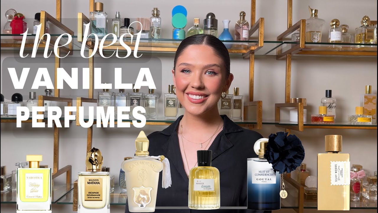 The Best Vanilla Perfumes