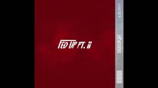 Bazanji - Fed Up, Pt. 2 [ Audio]