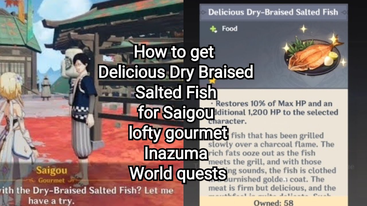 Genshin Impact 2.6 How to get Delicious Dry Braised Salted Fish for
