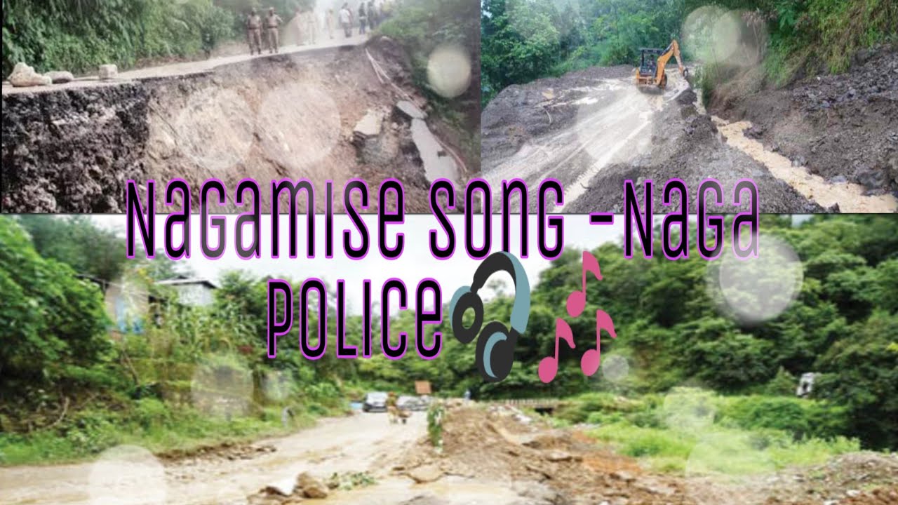 NG   Naga police  nagamese song  Nagaland