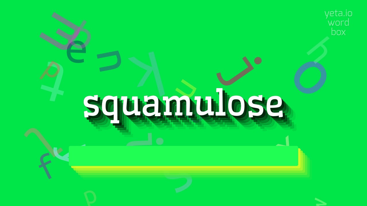 How to say "squamulose"! (High Quality Voices)