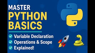 🚀 Master Python Basics: Variables, Operations & Scope Explained! 🐍