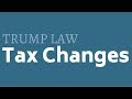 Trump Law Tax Changes