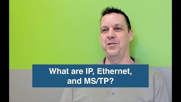 What are BACnet IP, Ethernet, and MS/TP?