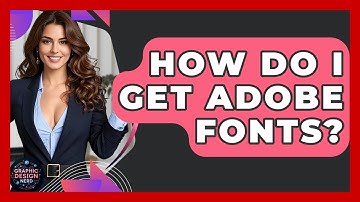 How Do I Get Adobe Fonts? - Graphic Design Nerd