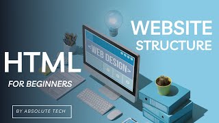 Intro: Structure / Important elements of a website | Absolute Tech