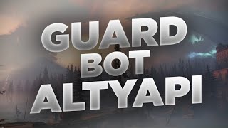 Ayarlanabilir Gelişmiş V12 Guard Bot Atyapısı - Discord