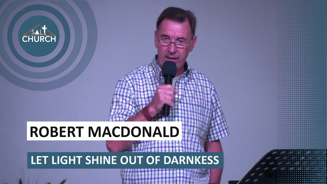 Let Light Shine out of Darkness: 23rd January 2022