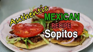 How to Make AUTHENTIC Mexican Sopitos | Cooking with Magda | Episode 005 by mybloomsource 227 views 3 years ago 17 minutes