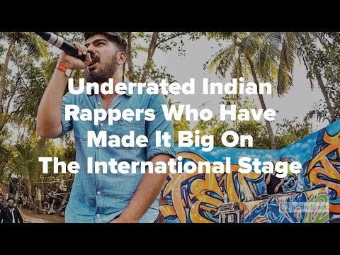 Underrated Indian Rappers Who Have Made It Big On The International Stage