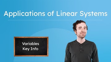 Applications of Linear Systems – Use Systems to Solve Real-World Problems