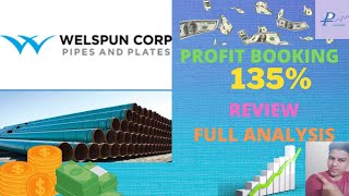 Welspun Corp Share | Profit Booking | Review| Full Analysis