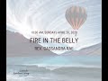 Fire in the Belly Talk by Rev Cassandra Rae