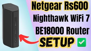 Setup Netgear RS600  Nighthawk Router Via Routerlogin.net and App | Devicessetup