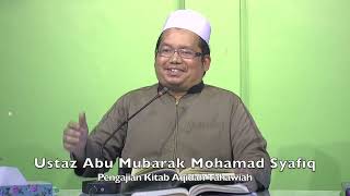 20220822 Ustaz Abu Mubarak Mohamad Syafiq : Pengajian Kitab Aqidah Tahawiah screenshot 1