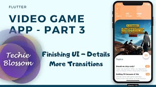 Video Game App - Details Page | Part 3 | Transitions |Flutter UI Animations
