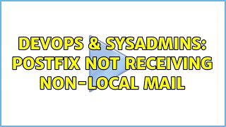 Celebrity DevOps & SysAdmins: Postfix not receiving non-local mail Profile