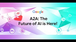 Google's A2A Protocol: The Future of AI Agent Collaboration!
