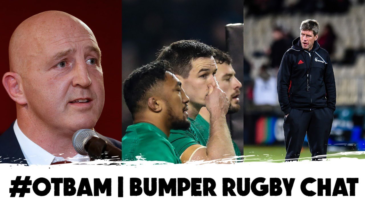 irish rugby squad Keith Wood, Ireland's underperformers, O'Gara on England, Vunipola reaction | #OTBAM