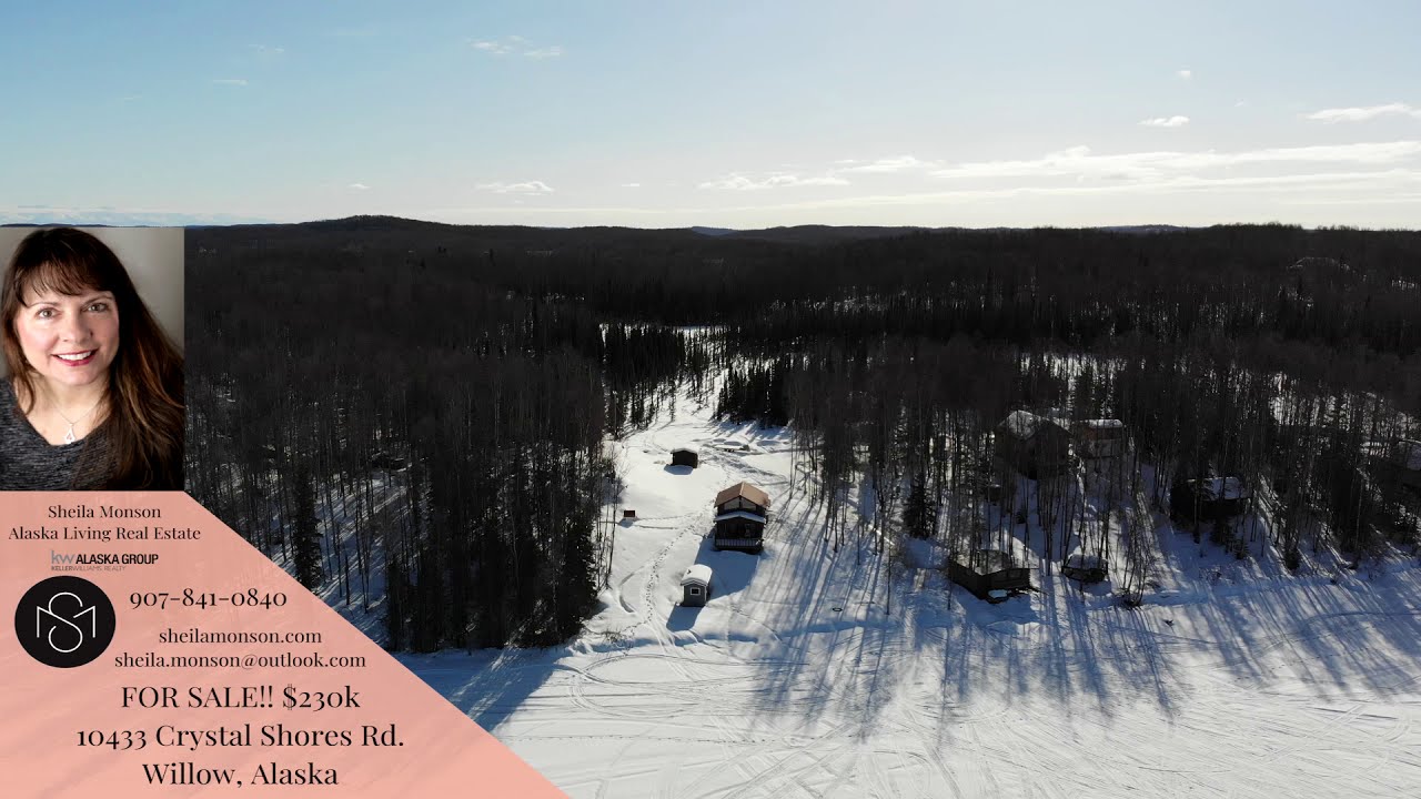 Realtor Willow Alaska! Sheila Monson is Your Realtor in Willow Alaska