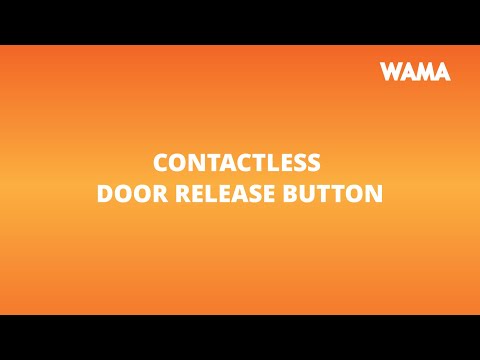WAMA Contactless Door Release Button