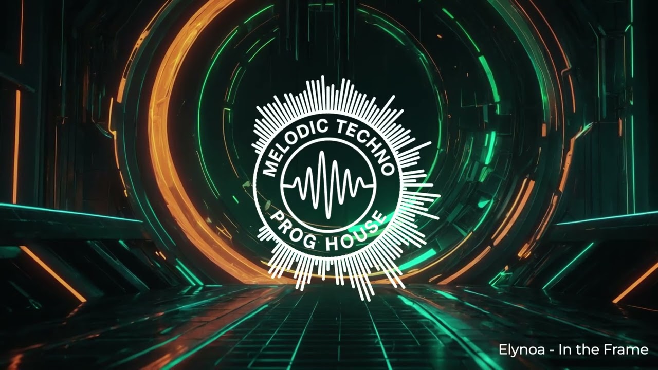 In the Frame · Elynoa – Melodic Techno / Progressive House (2025)