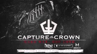 Video thumbnail of "Capture the Crown - Make War, Not Love"