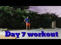 day 7 of 30 workout