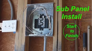 Sub Panel Install  Start to Finish  Outbuilding | Shop | Barn | Garage