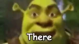 Shrek Oh Hello There ear Rape